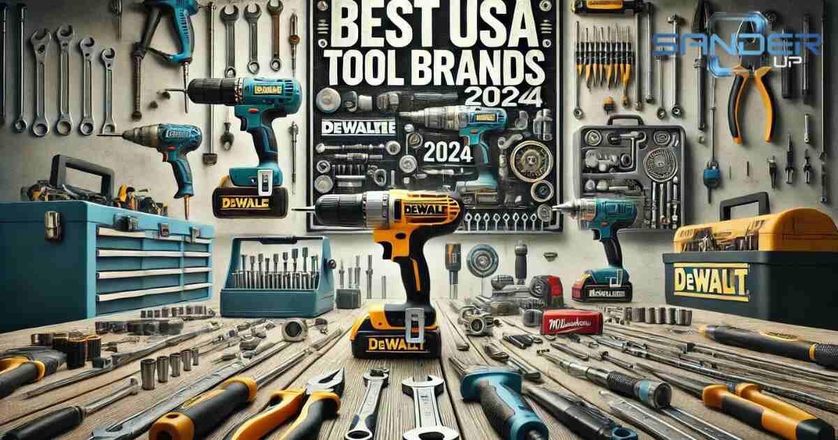 Best USA Tool Brands (2024)